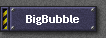 BigBubble
